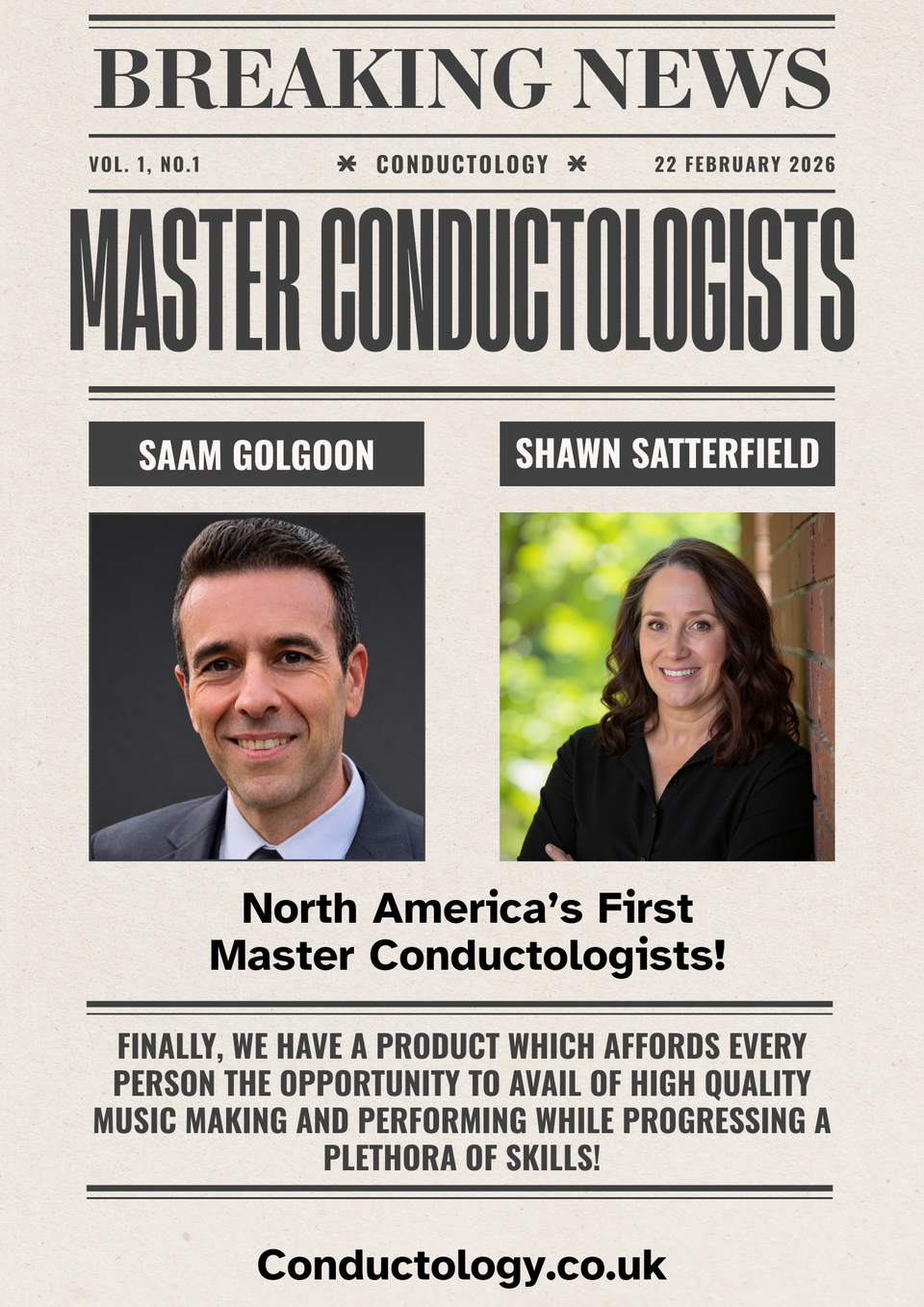 Shawn Satterfield and Saam Golgoon become North America's first Conductologists