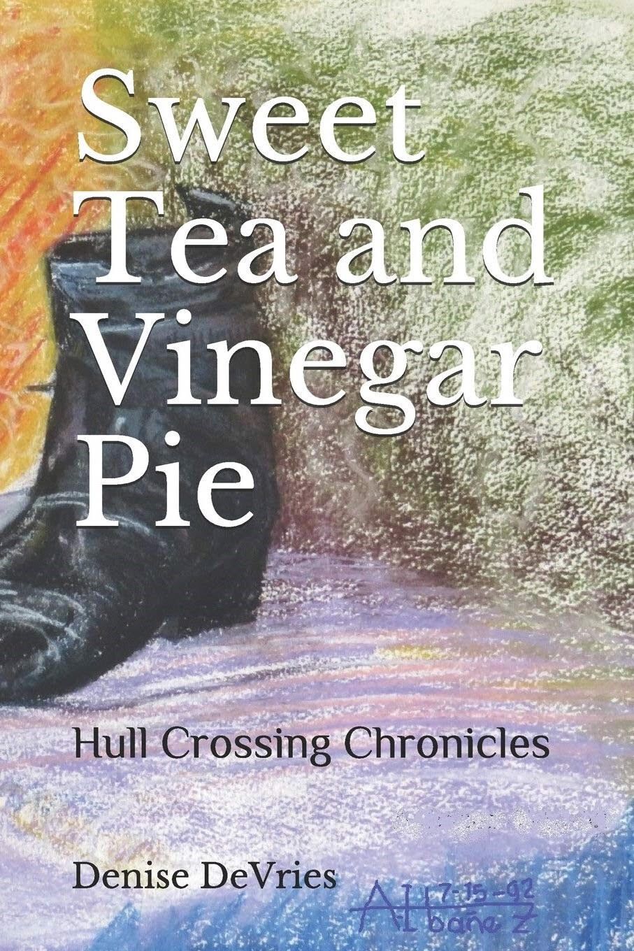 Sweet tea and vinegar pie