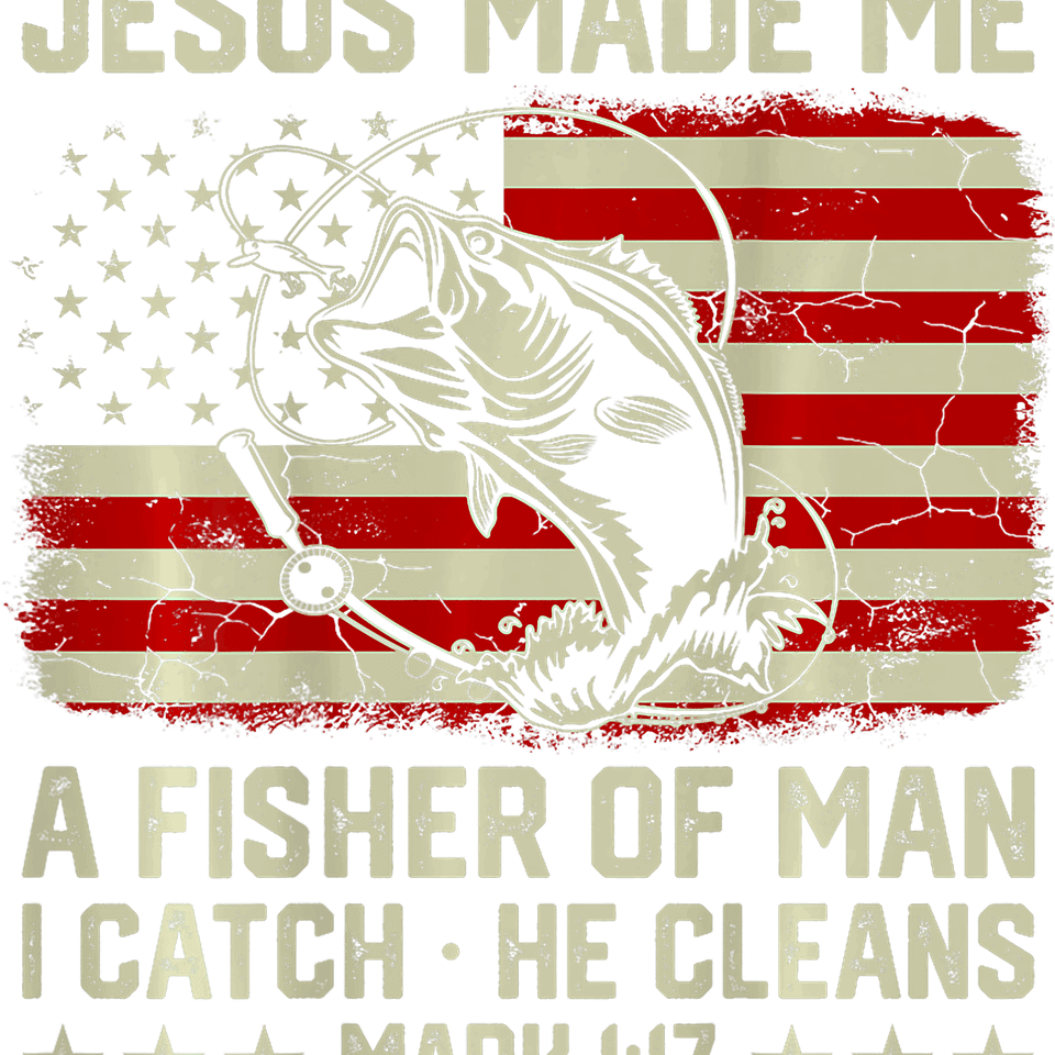 Faith   jesus made me a fisher of man