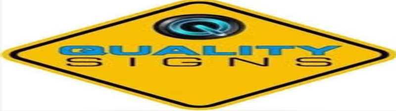 Quality signs 800x225