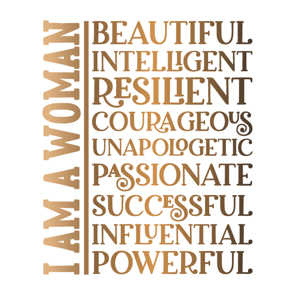 Affirmation   i am a woman