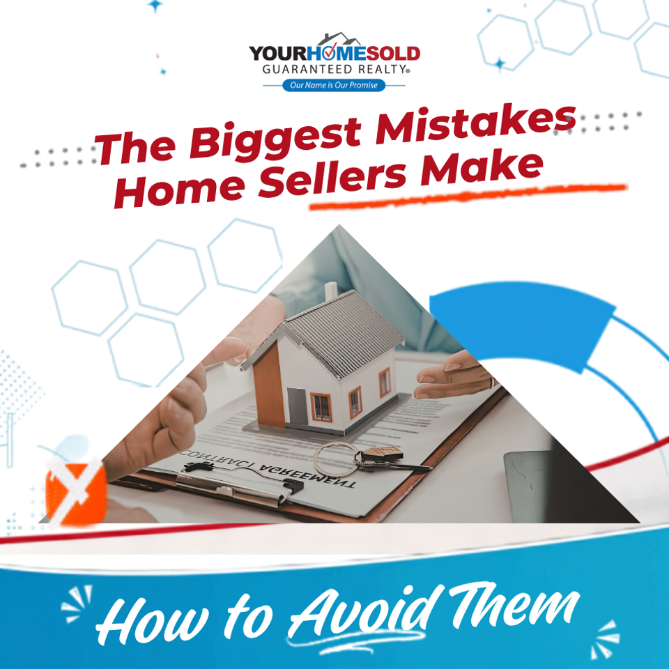 Costly mistakes you dont want to make when you sell a home