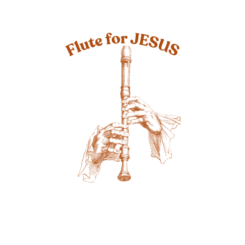 Flute for Jesus