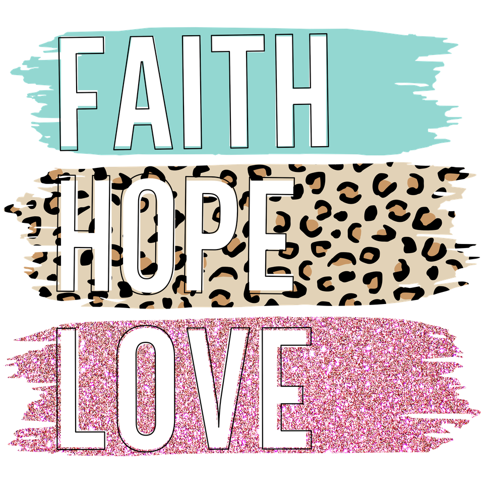 Faith   faith hope love