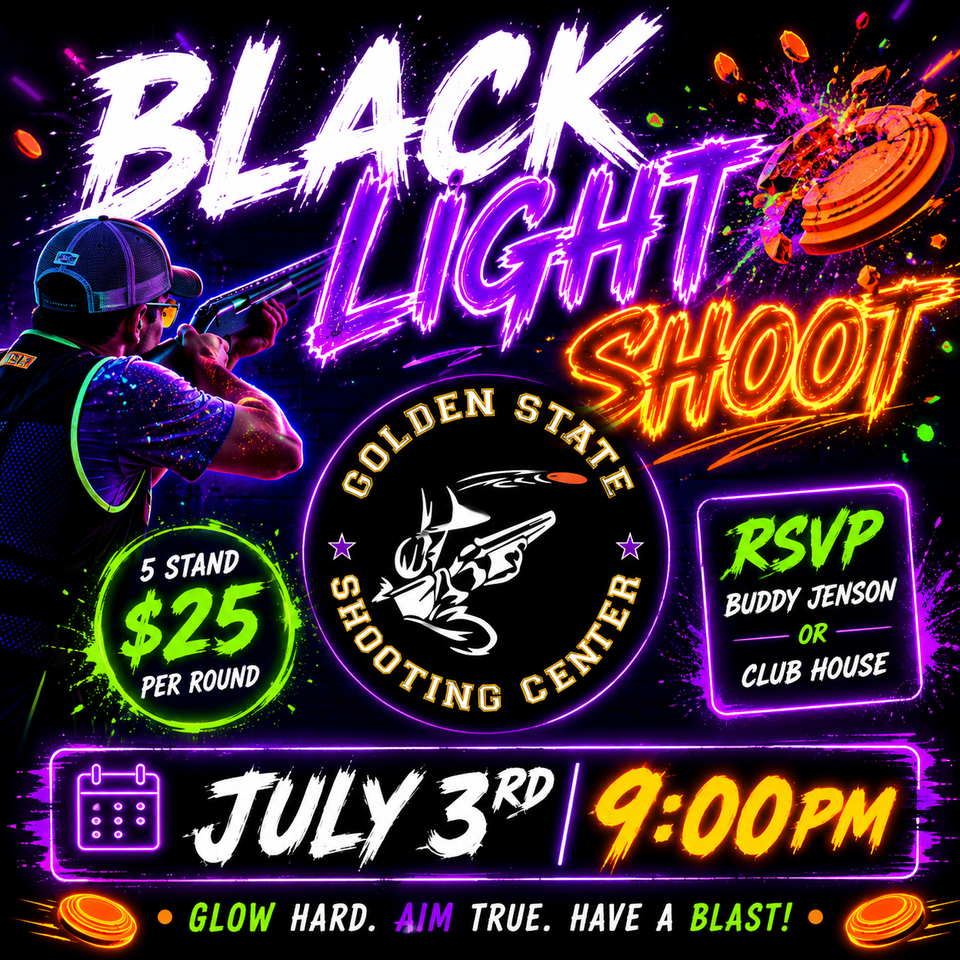 Black light golden state shooting center rio oso