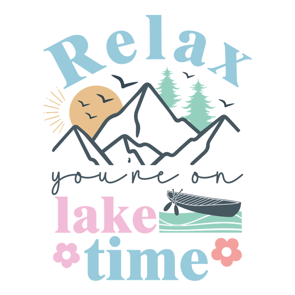 Lake   relax you are on lake time