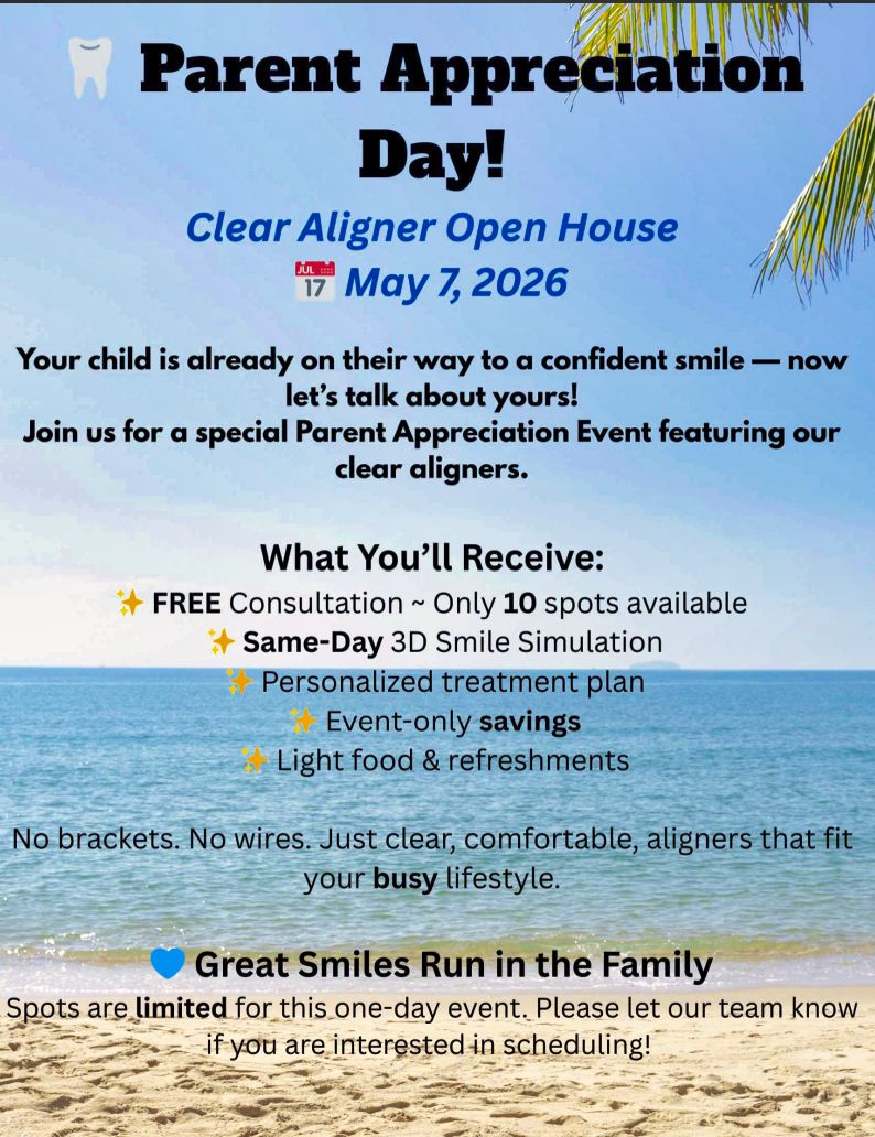 Ellenberger Orthodontics Parent Appreciation Day flyer for Clear Aligner Open House on May 7, 2026, offering free consultations and 3D smile simulations.