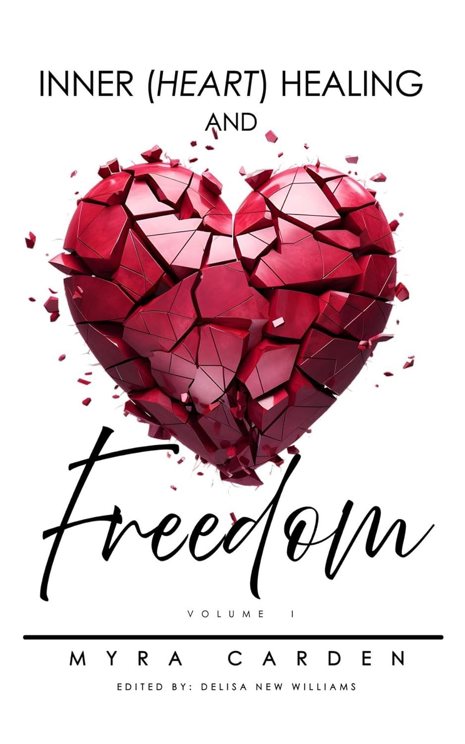 Inner heart healing and freedom book jacket lg