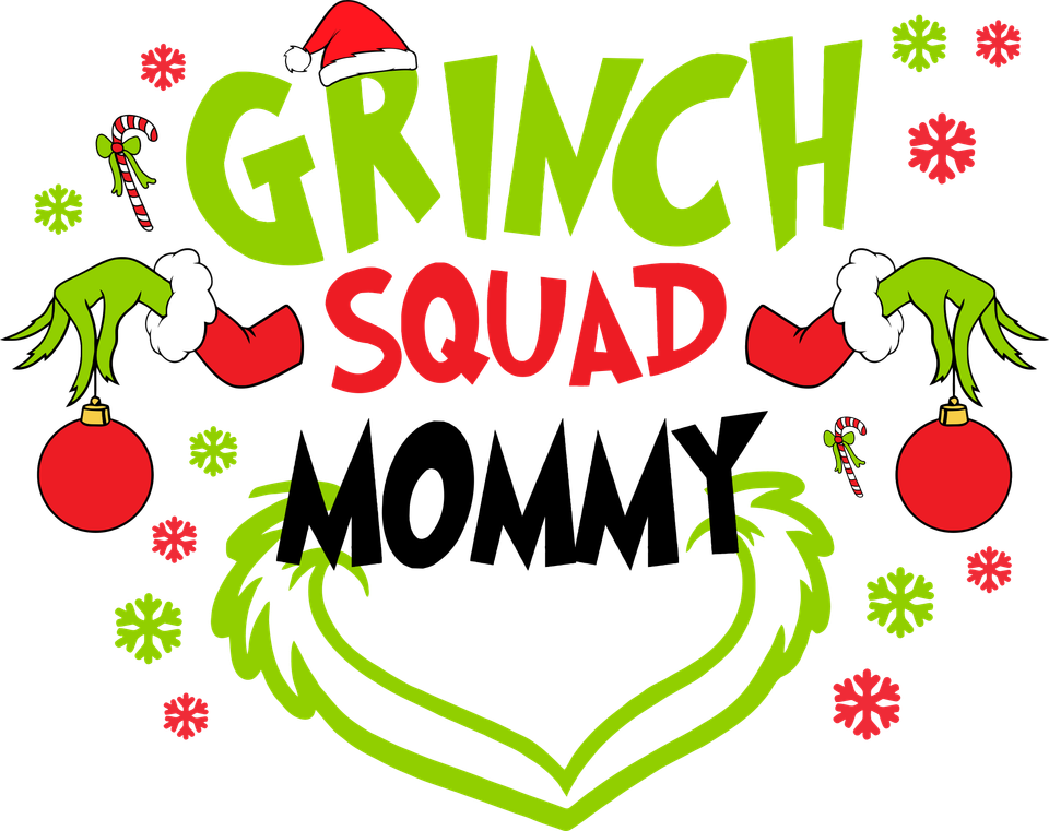 Seasons   christmas grinch squad mommy