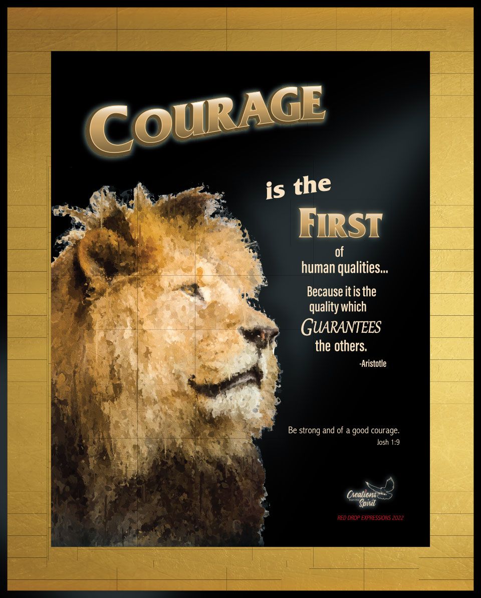 Courage - 8"x10" Print