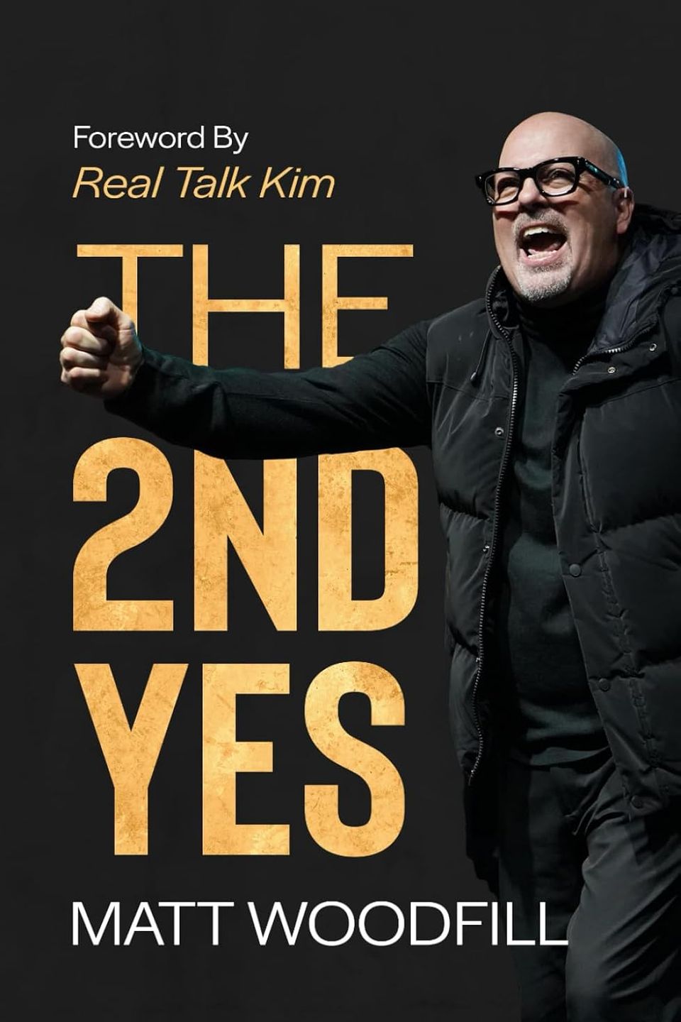 The 2nd Yes by Pastor Matt Woodfill | A Story of Faith, Loss, and Redemption