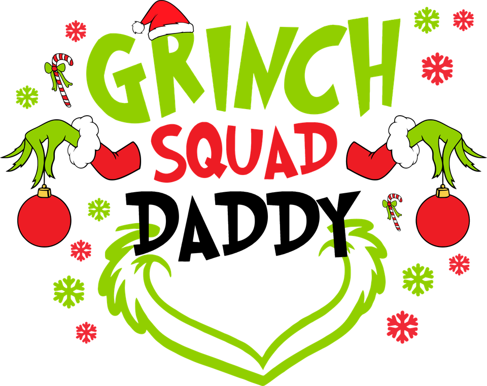 Seasons   christmas grinch squad daddy