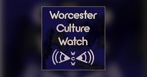 Worcester culture watch