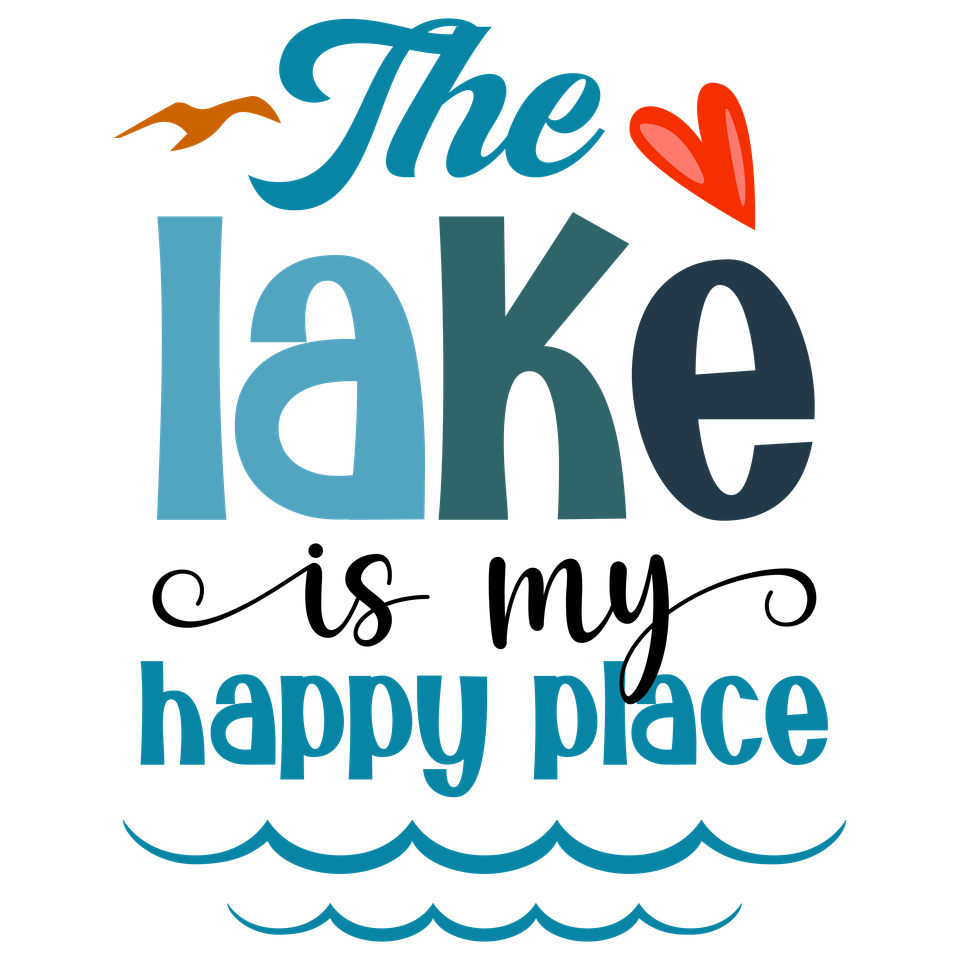 Lake   the lake is my happy place 2