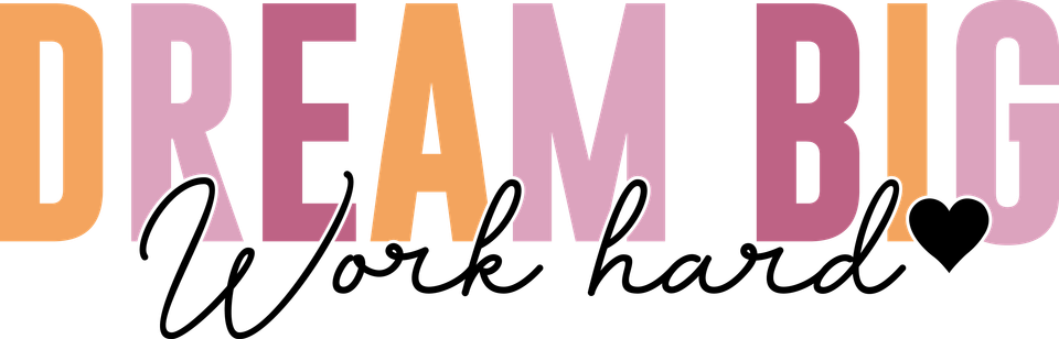 Affirmation   dream big 3