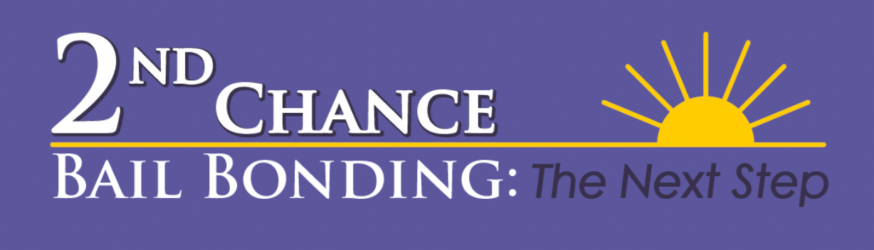 2nd Chance Bail Bonding: The Next Step
