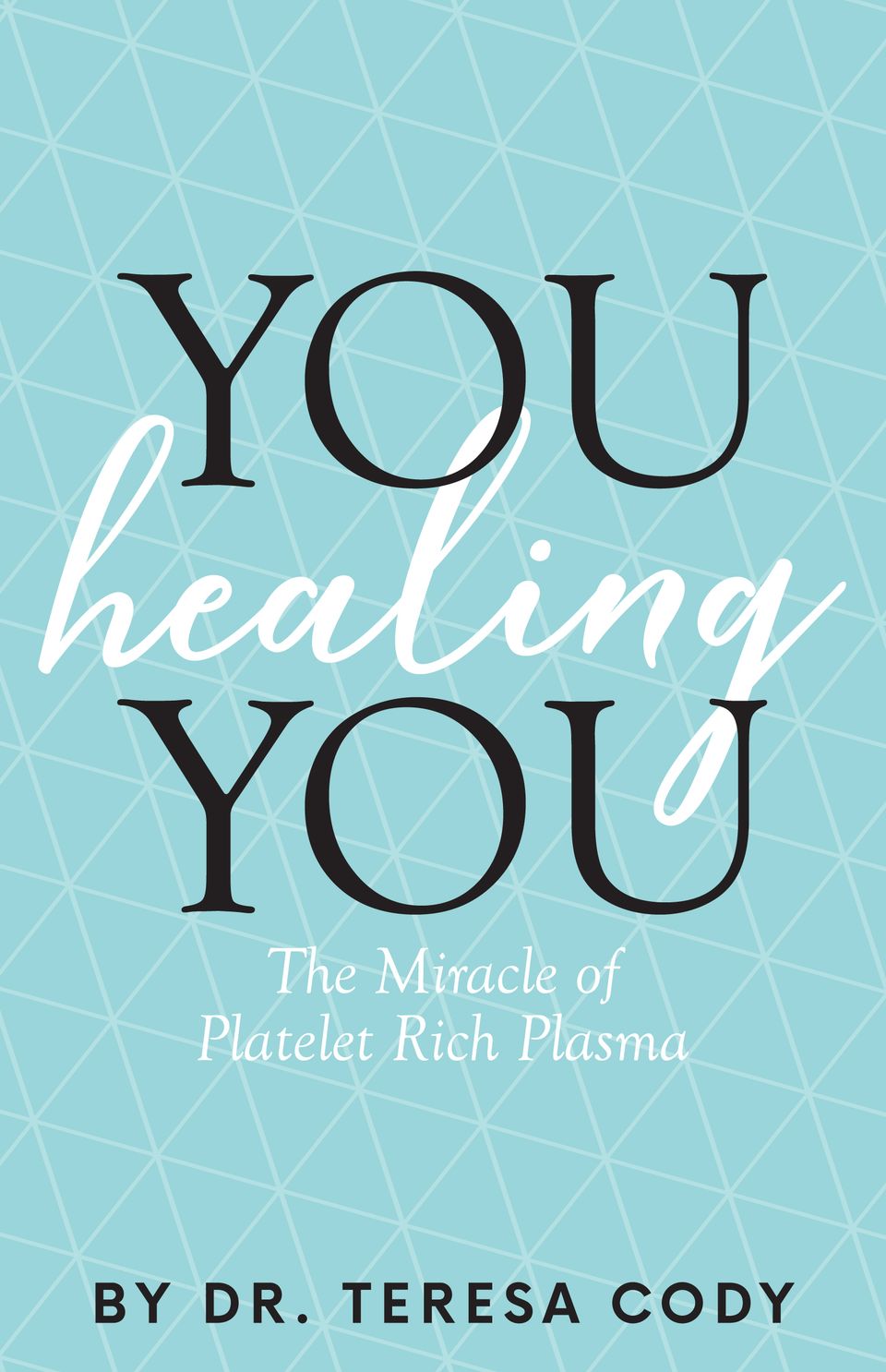 Final  frontcoveryouhealingyou (2)