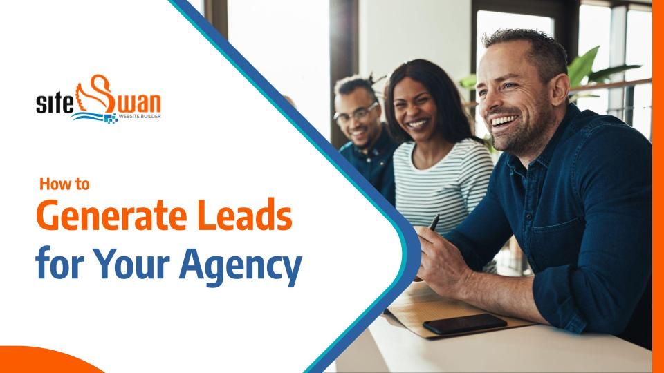 Siteswan training program how to generate leads for your agency