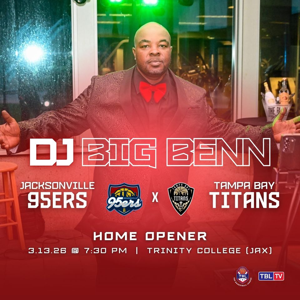 Dj big ben jax 95ers gameday flyer (home opener)