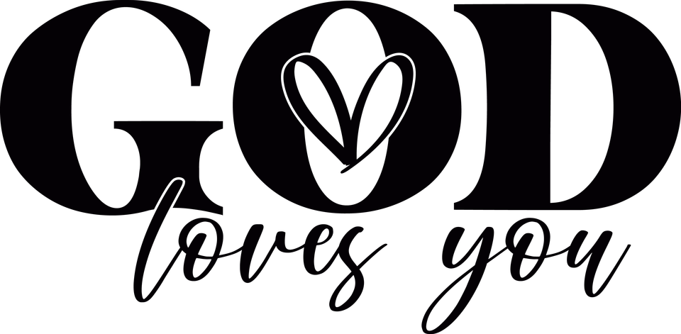 Faith   god loves you 21