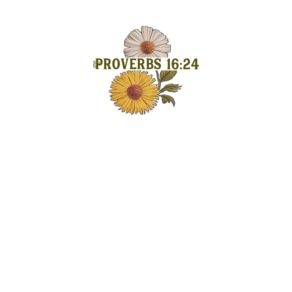 Faith   kind words are like honey front green