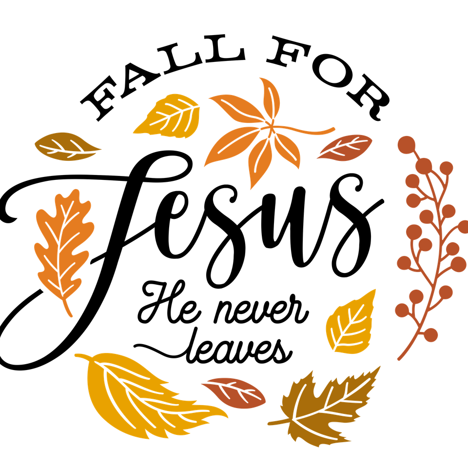 Faith   fall for jesus   blacktext  transparentbackground  png