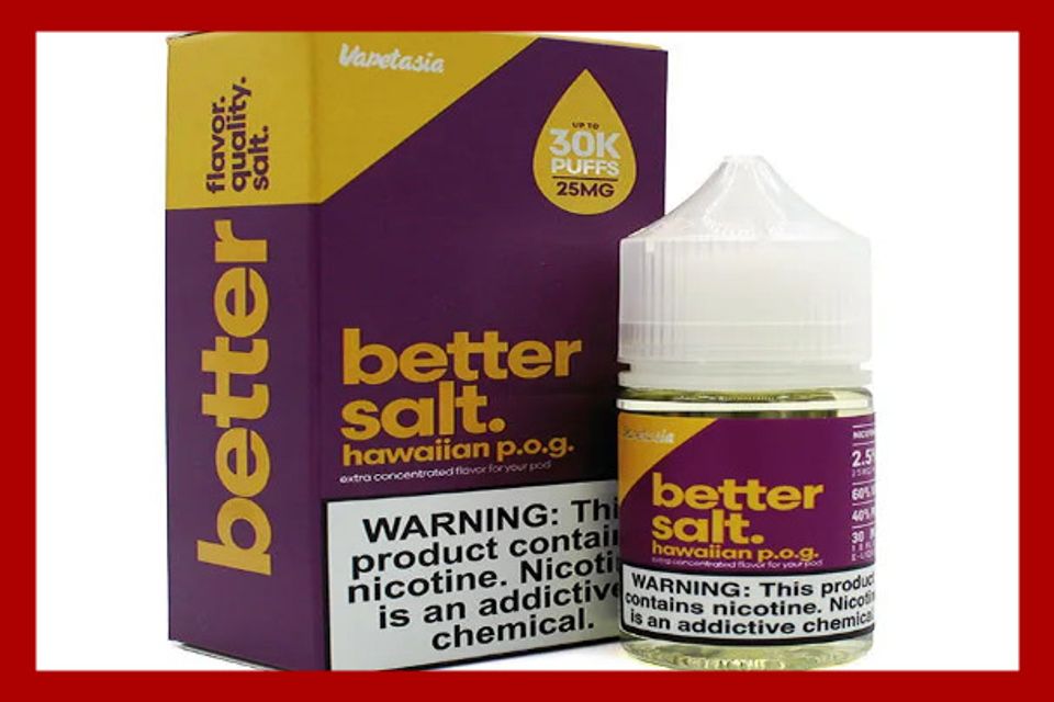 Vapetasia - Better Salt Hawaiian P.O.G. E-Liquid