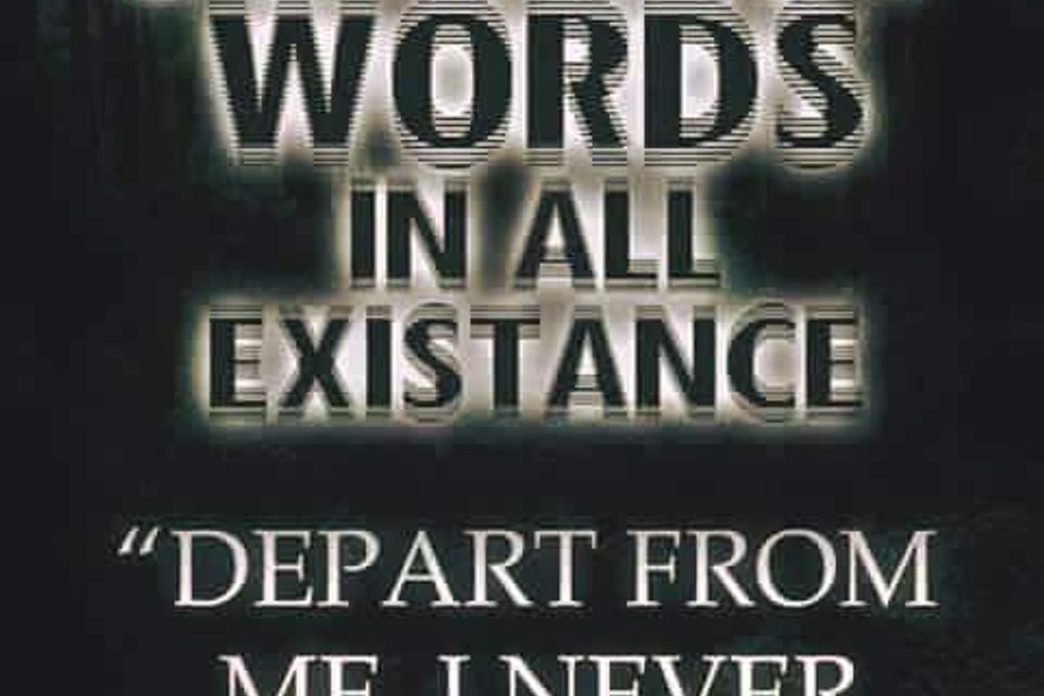 I never knew you