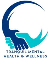 Tranquil Mental Health and Wellness