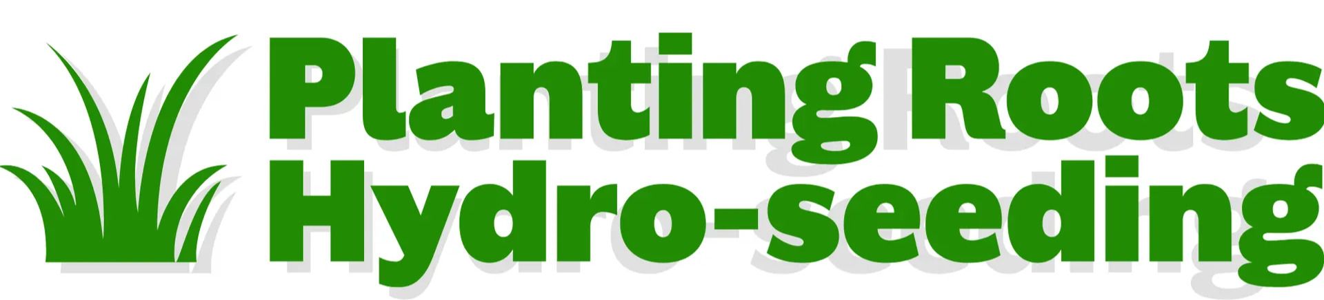 Planting Roots Hydroseeding, LLC