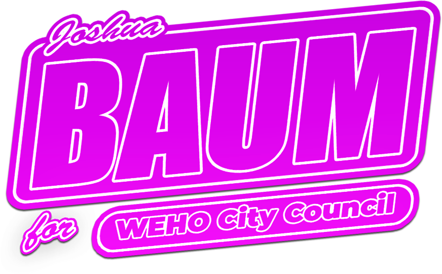 Joshua Baum for WeHo City Council
