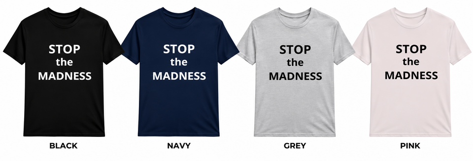 Stop the madness shirt collection