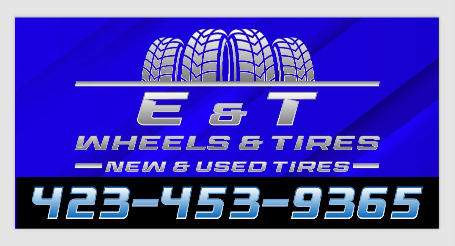 E & T Wheels and Tires