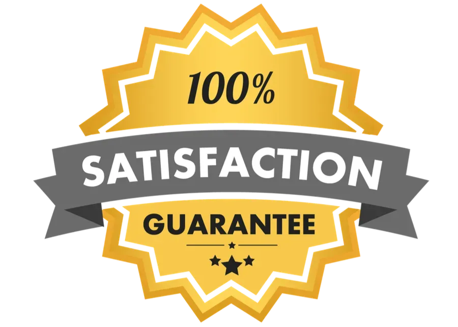 Satisfaction Guarantee