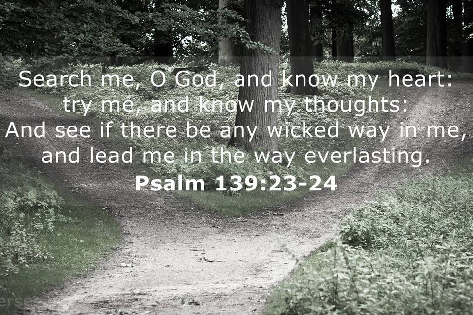 Psalms 139 23 24
