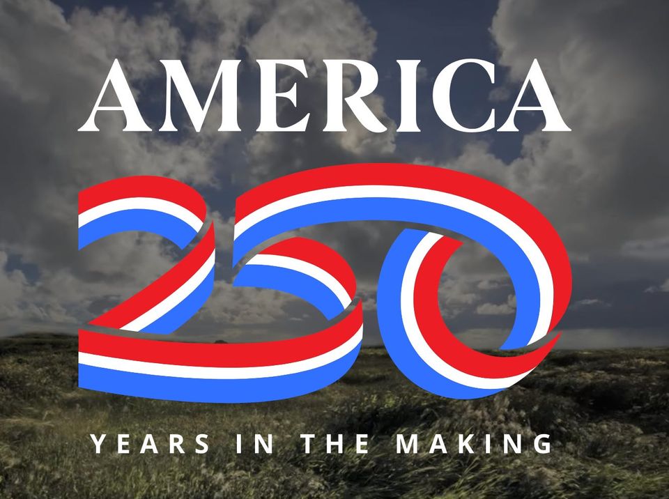 America 250 years in the making