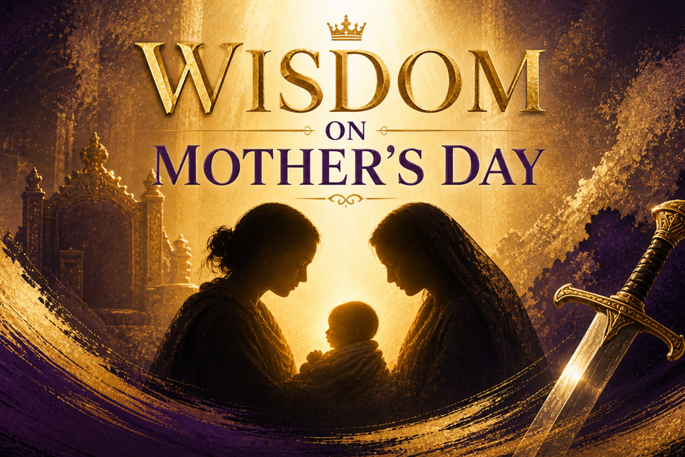 Wisdom on mother's day
