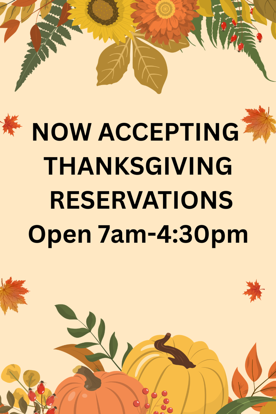 Now taking thanksgiving reservations