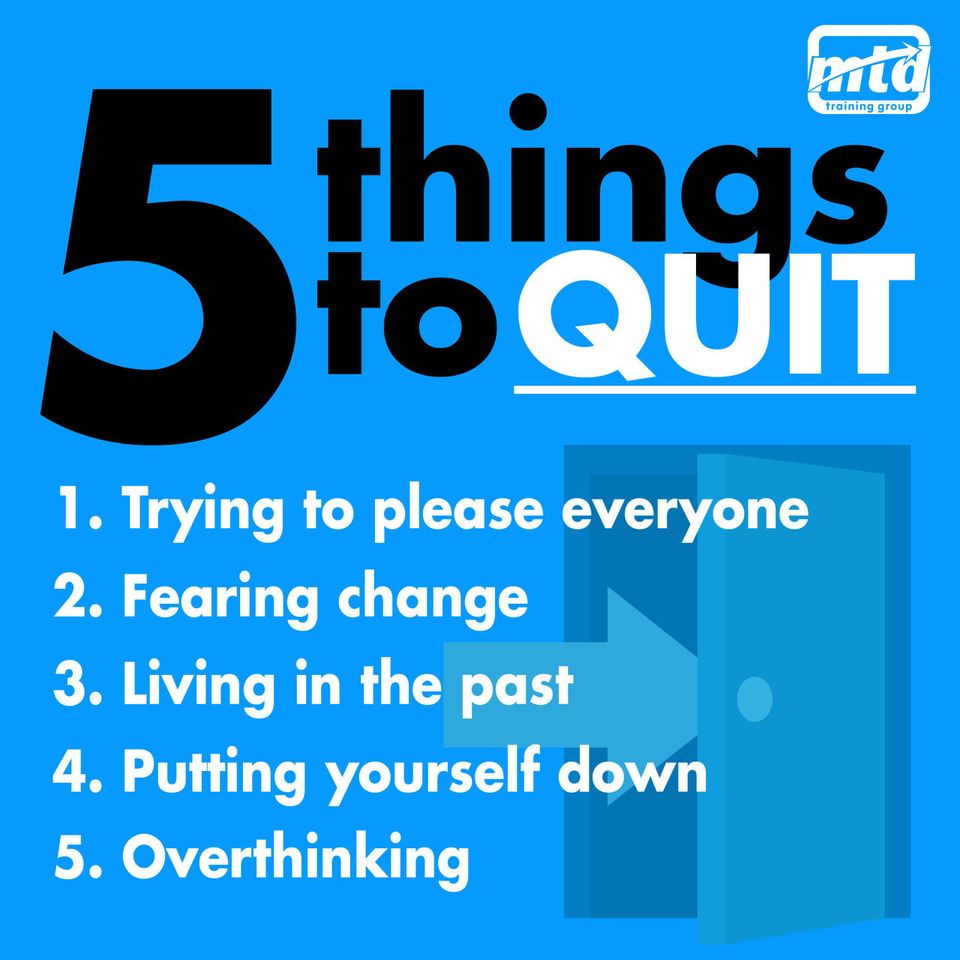 5 things to quit