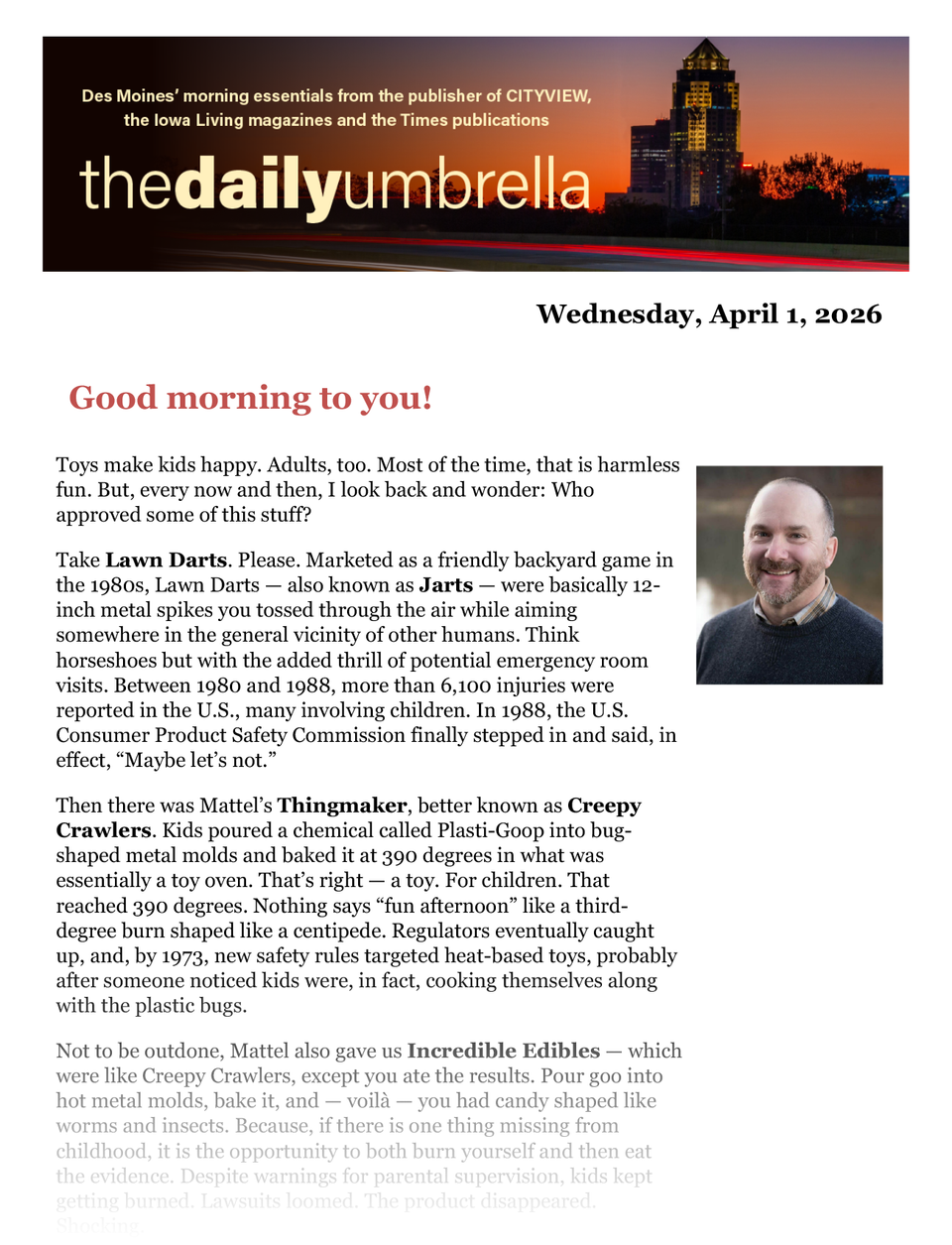 Daily umbrella april 1  body found in dm river identified as missing man  water wars in the 21st century  what do nervous carpenters do  1