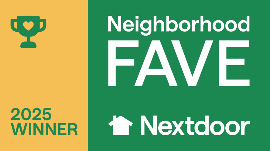 Voted 2025 Neighborhood Fav on NextDoor