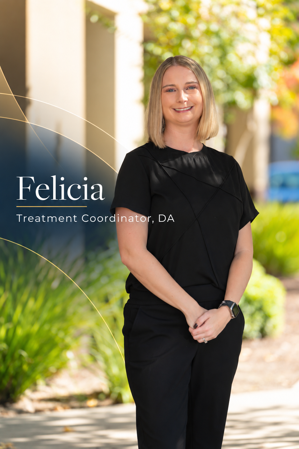 Felicia   treatment coordinator, da elenberger orthodontic rocklin ca