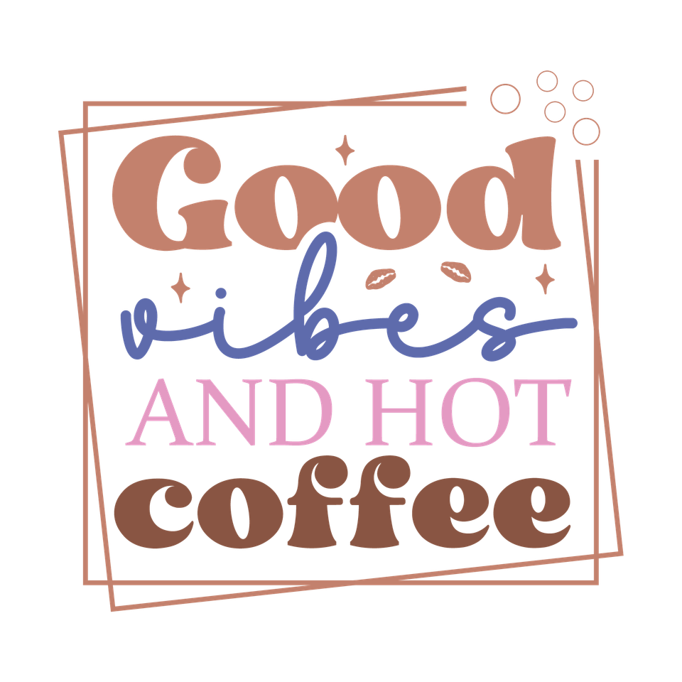 Food   good vibes and hot coffee