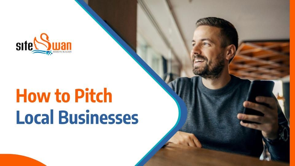 Siteswan training program how to pitch local businesses