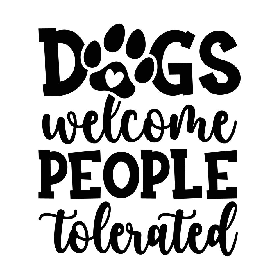Animals   dogs dogs welcome people tolerated